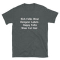 Happy Folks Wear Cat Hair T-Shirt