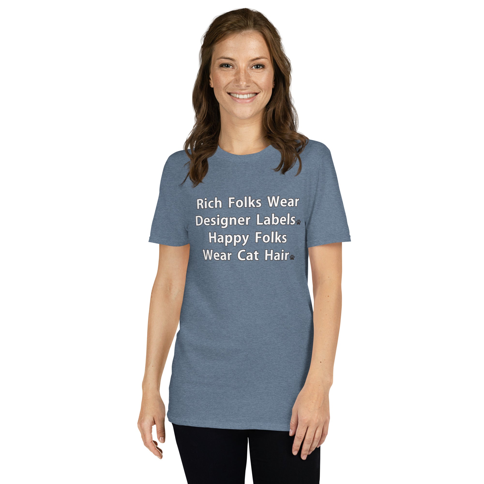 Happy Folks Wear Cat Hair T-Shirt