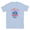 Support Your Local Animal Shelter T-Shirt