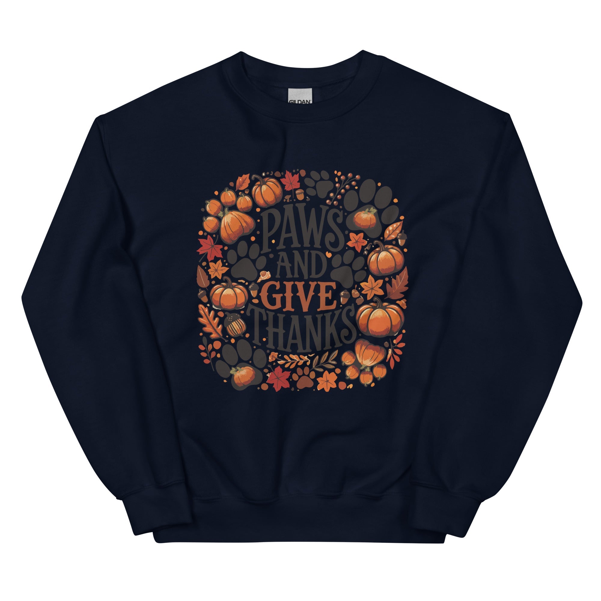 Paws & Give Thanks Crewneck Sweatshirt