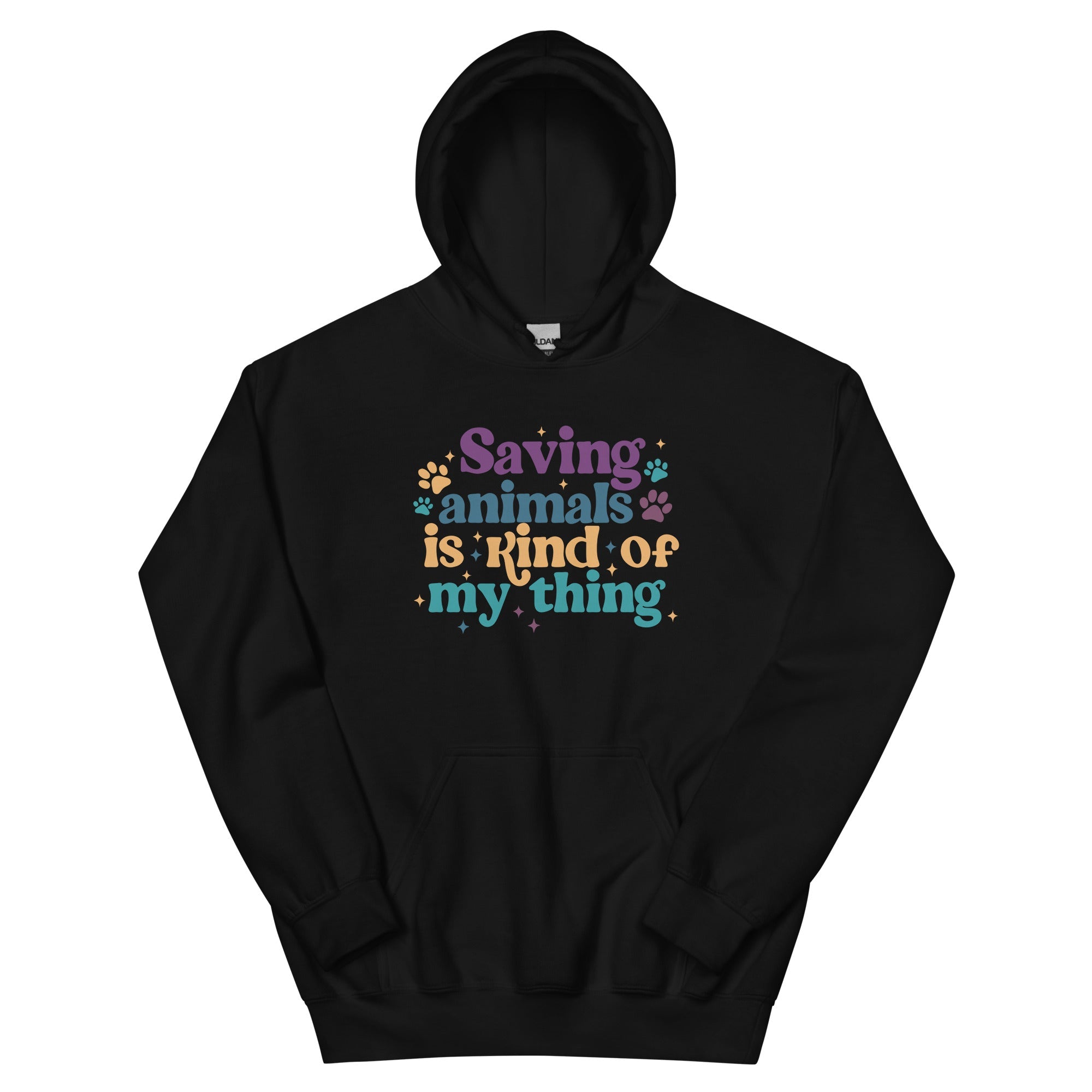 Saving Animals is Kind of My Thing Hoodie