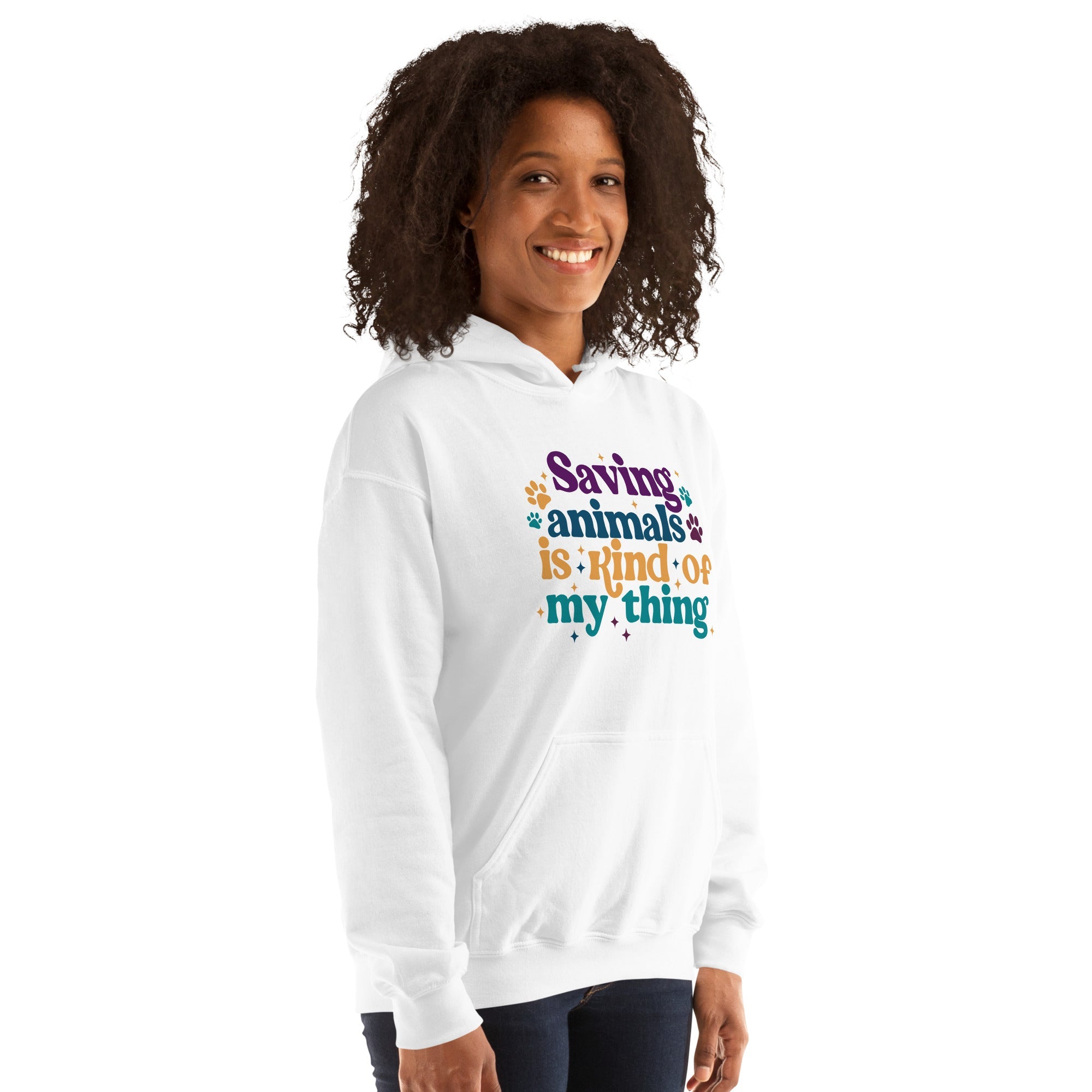 Saving Animals is Kind of My Thing Hoodie