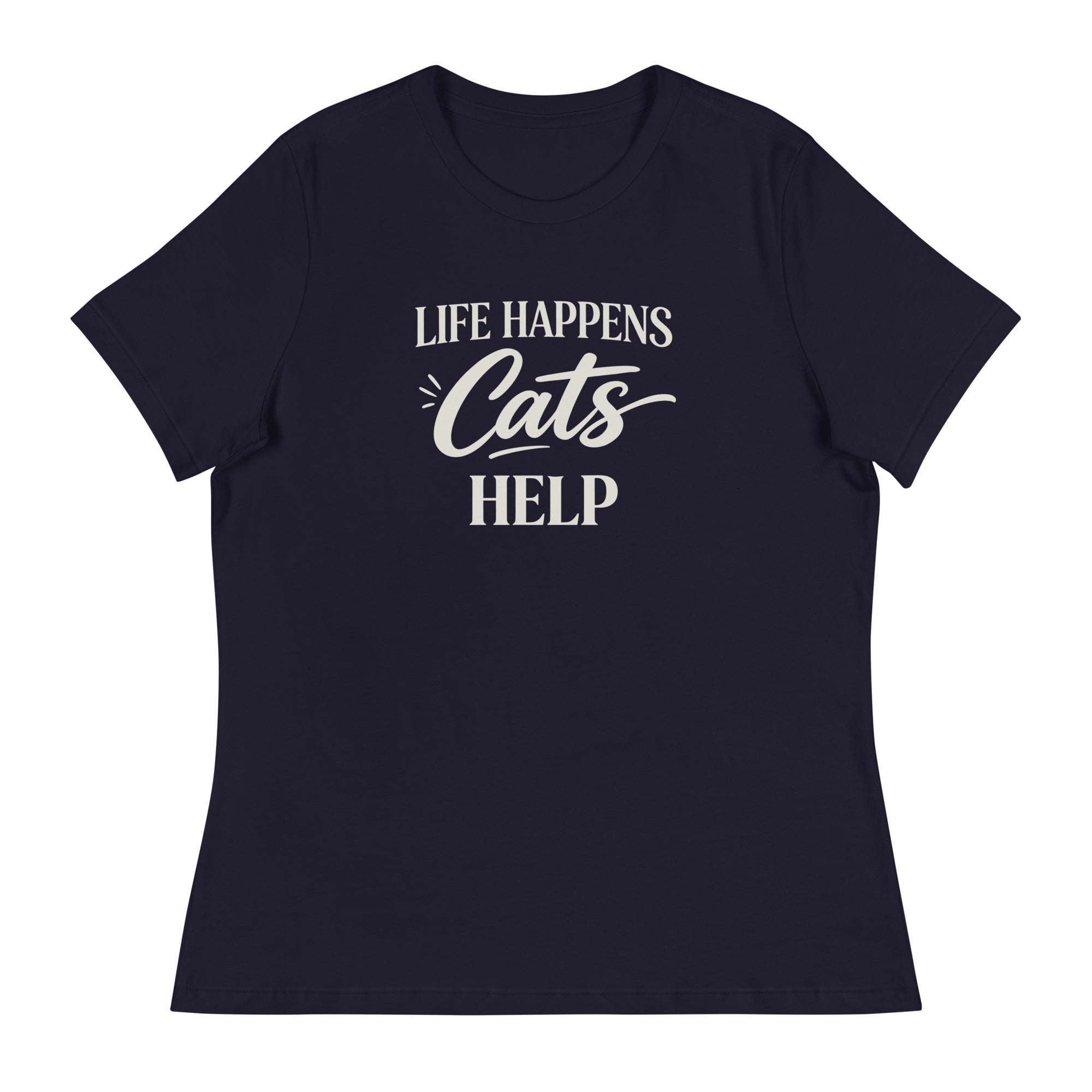 Life Happens Cats Help Women's Relaxed T-Shirt